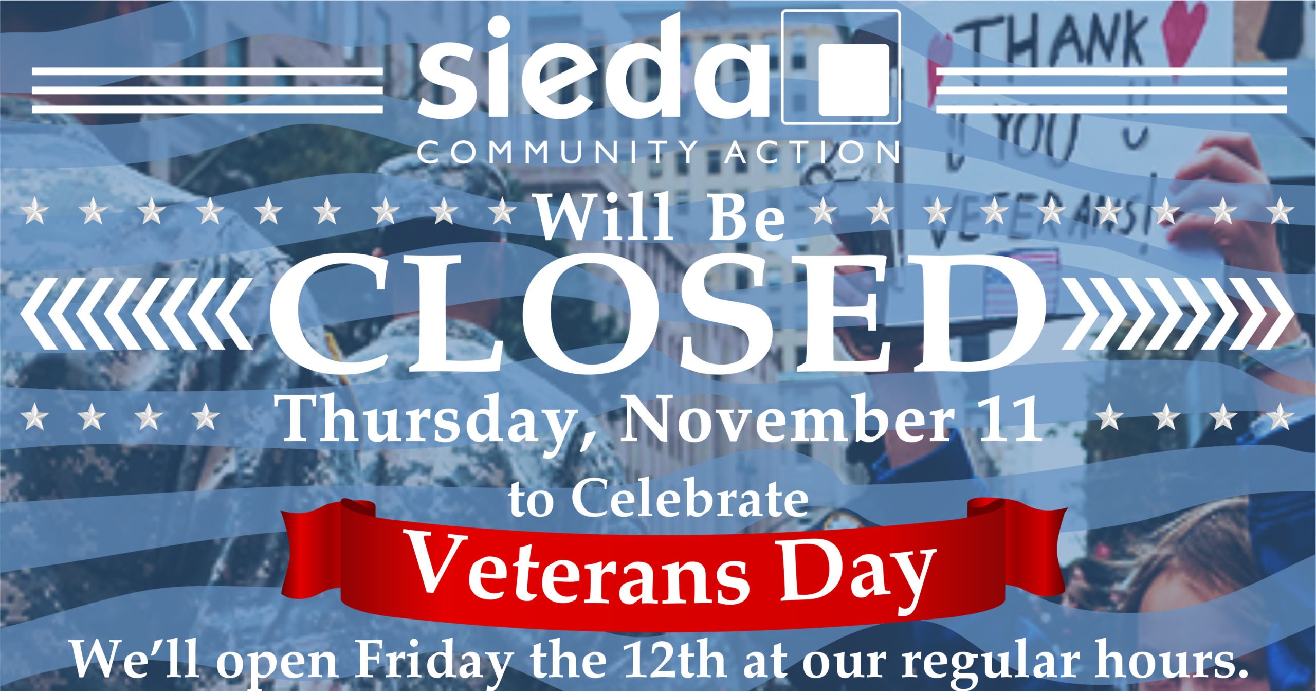 Sieda Offices Closed for Veterans Day Sieda Community Action
